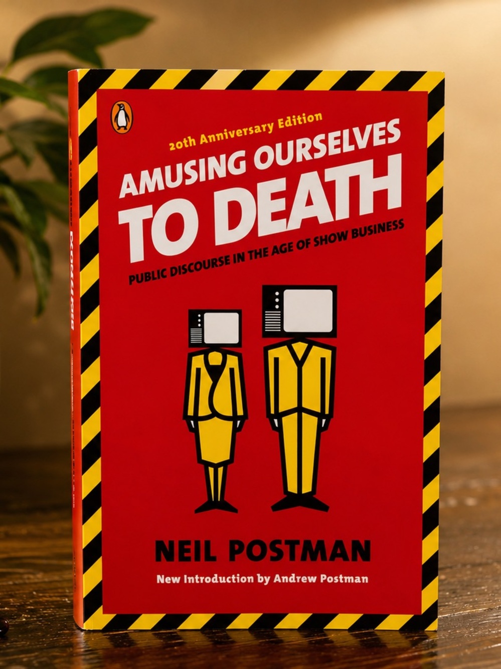 Amusing Ourselves to Death by Neil Postman, 20th Anniversary Edition